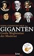 Giganten: Gro�e Wegbereiter der Moderne