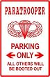 PARATROOPER PARKING aireborne parachute sign