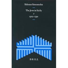 A Documentary History of the Jews in Italy: Jews in Sicily v. 2 (Studia Post Biblica, a Documentary History of the Jews in Italy)