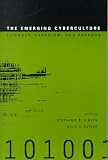 The Emerging Cyberculture: Literacy, Paradigm & Paradox (Hampton Press Communication Series)