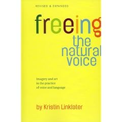 Freeing the Natural Voice