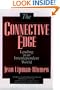 The Connective Edge: Leading in an Interdependent World (Jossey-Bass Business & Management)