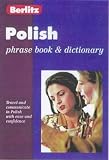 Polish Phrase Book and Dictionary (Berlitz Phrase Books)
