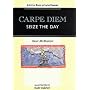 Carpe Diem - Seize the Day: Little Book of Latin Phrases (Sayings, quotations, proverbs)