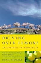 Driving Over Lemons: An Optimist in Andalucia