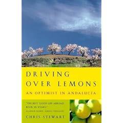 Driving Over Lemons: An Optimist in Andalucia