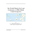 The World Market for Lead Carbonate: A 2006 Global Trade Perspective