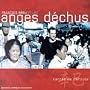 Carnet de d�route ~ Francois B�ru et les anges d�chus