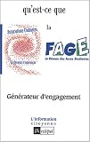 Revue L'Archipel  / Qu'est-ce que la FAGE ?