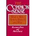 The Common Sense: What to Write, How to Write It, and Why