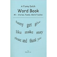A Funny Dolch Word Book #1 : Stories, Poems, Word Search Puzzles