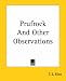 Prufrock And Other Observations