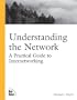 Understanding the Network