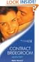 Contract Bridegroom (Modern Romance S.)