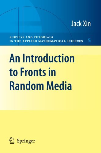 An Introduction to Fronts in Random Media: 5 (Surveys and Tutorials in the Applied Mathematical Sciences)