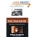 The Making of the Pacemaker: Celebrating a Life-Saving Invention