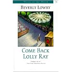 Come Back, Lolly Ray (Voices of the South) book cover