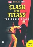 Review Clash of the Titans  / Clash Of The Titans - The Early Years