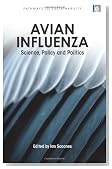 Avian Influenza: Science, Policy and Politics (Pathways to Sustainability Series)
