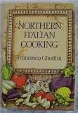 Northern Italian Cooking