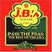Pass the Peas:Best of J.B.'S