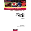 Alg�bre 1re ann�e - Cours et exercices avec solutions