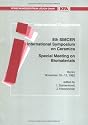 Biomaterials: Special meeting of the Project Eureka 294 : 8th SIMCER International Symposium on Ceramics, Rimini, November 10-12, 1992 (Bilateral seminars of the International Bureau)