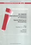 Biomaterials: Special meeting of the Project Eureka 294 : 8th SIMCER International Symposium on Ceramics, Rimini, November 10-12, 1992 (Bilateral seminars of the International Bureau)