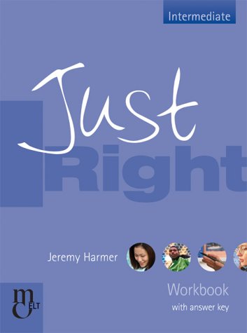 City Travel Guides Discounted  Books : Just Right Workbook (with answer key): Intermediate: The Just Right Course