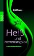 Hei� und hemmungslos: Erotische Geschichten