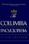 The Columbia Encyclopedia: Fifth Edition