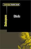 Cambridge Student Guide to Othello