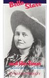 Belle Starr and Her Times: The Literature, the Facts, and the Legends