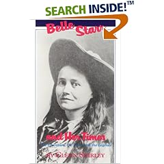 Belle Starr and Her Times: The Literature, the Facts, and the Legends