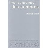THEORIE ALGEBRIQUE DES NOMBRESpar Pierre Samuel