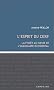 L'esprit du cerf : La for�t au coeur de l'imaginaire occidental