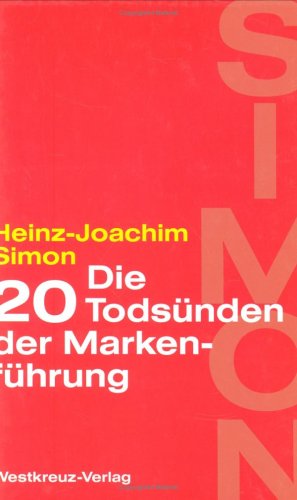 Die 20 Todsünden der Markenführung