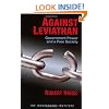 Against Leviathan: Government Power and a Free Society