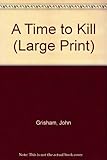A time to kill