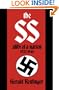 The SS: Alibi of a Nation, 1922-1945