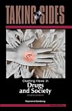 Taking Sides: Clashing Views in Drugs and Society