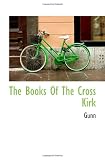 The Books Of The Cross Kirk