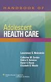 Handbook of Adolescent Health Care