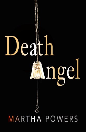 Death Angel, by Martha Powers