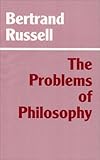 Problems of Philosophy (Hackett Classics)