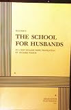 Molieres The school for husbands