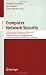 Computer Network Security: Third International Workshop on Mathematical Methods, Models, and Architectures for Computer Network Security, MMM-ACNS ... Networks and Telecommunications)