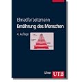 Ern�hrung des Menschen (Uni-Taschenb�cher L)