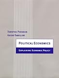 Political Economics: Explaining Economic Policy (Zeuthen Lecture Book Series)