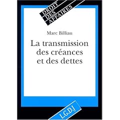 La transmission des creances et des dettes